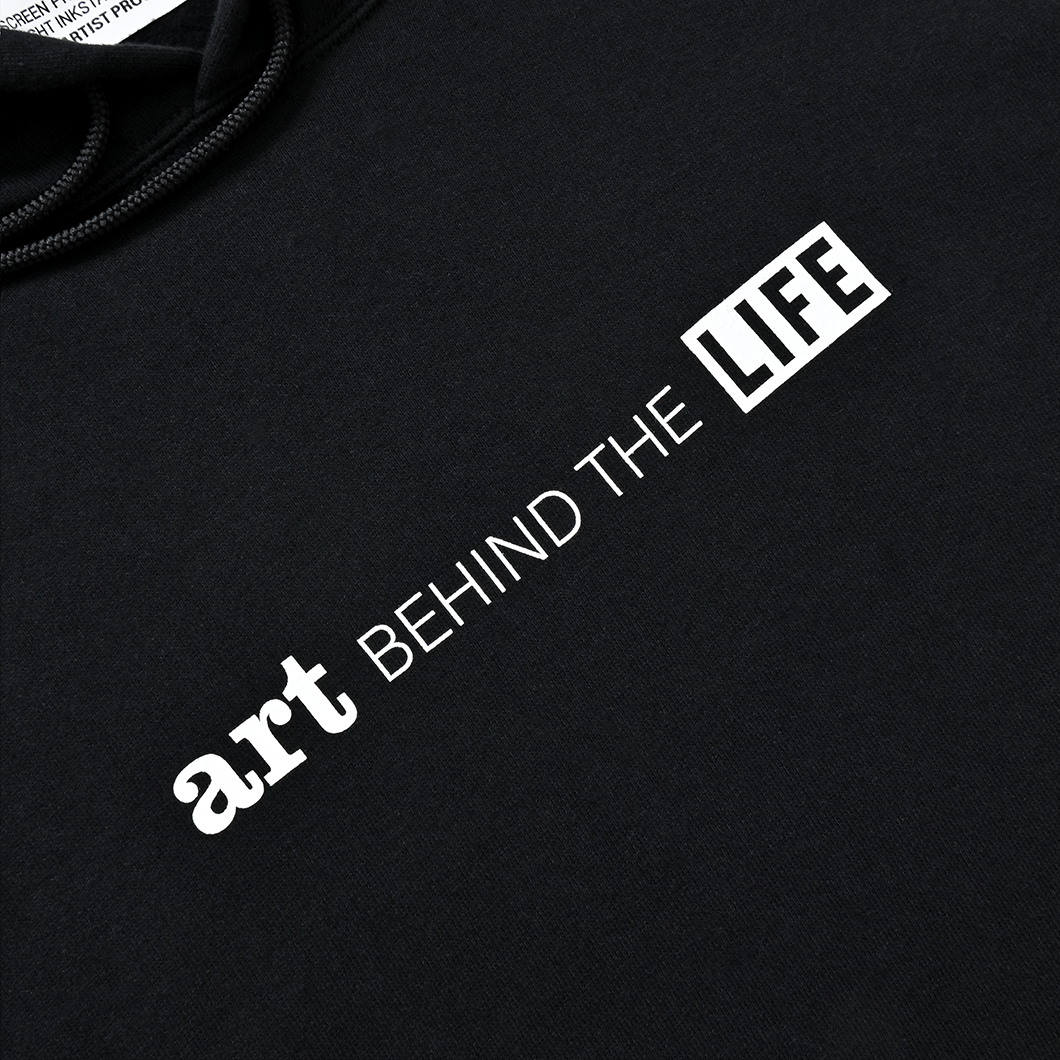 ART BEHIND THE LIFE HOODIE BLACK