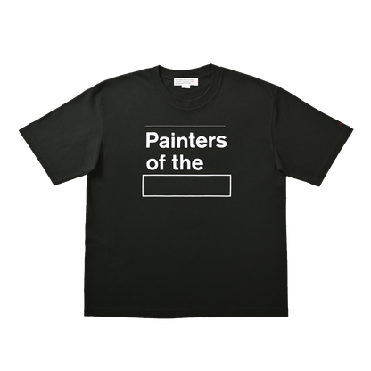 PAINTERS OF THE ＿ T-SHIRT BLACK（2024）
