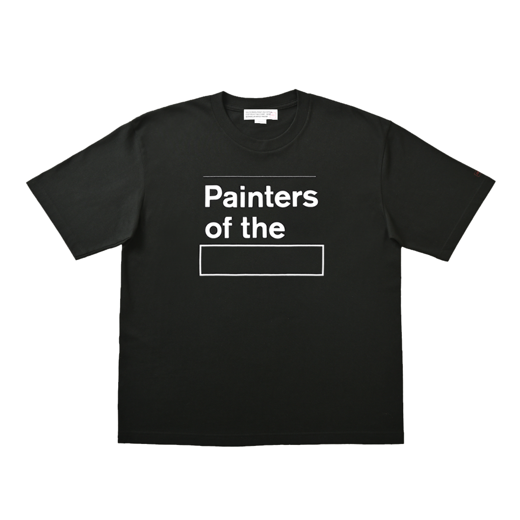 PAINTERS OF THE ＿ T-SHIRT BLACK（2024）